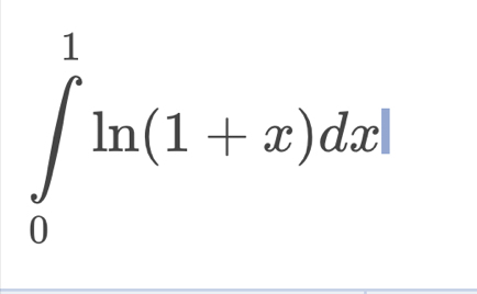 ∈tlimits _0^(1ln (1+x)dx^frac 3)2