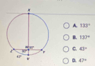 A. 133°
B. 137°
C. 43°
D. 47°