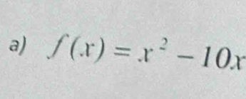 f(x)=x^2-10x