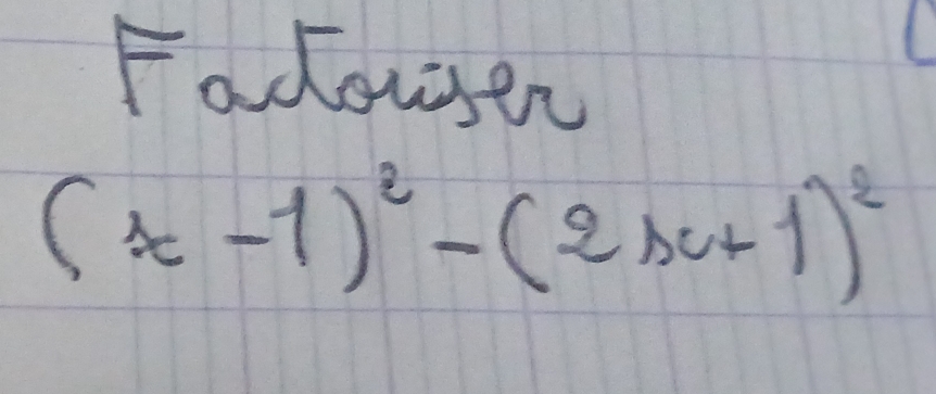 Fadouser
(x-1)^2-(2x+1)^2