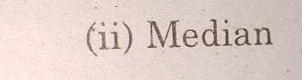 (ii) Median