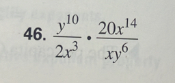  y^(10)/2x^3 ·  20x^(14)/xy^6 