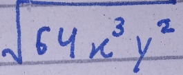 sqrt(64x^3y^2)