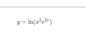 y=ln (x^2e^(2x))