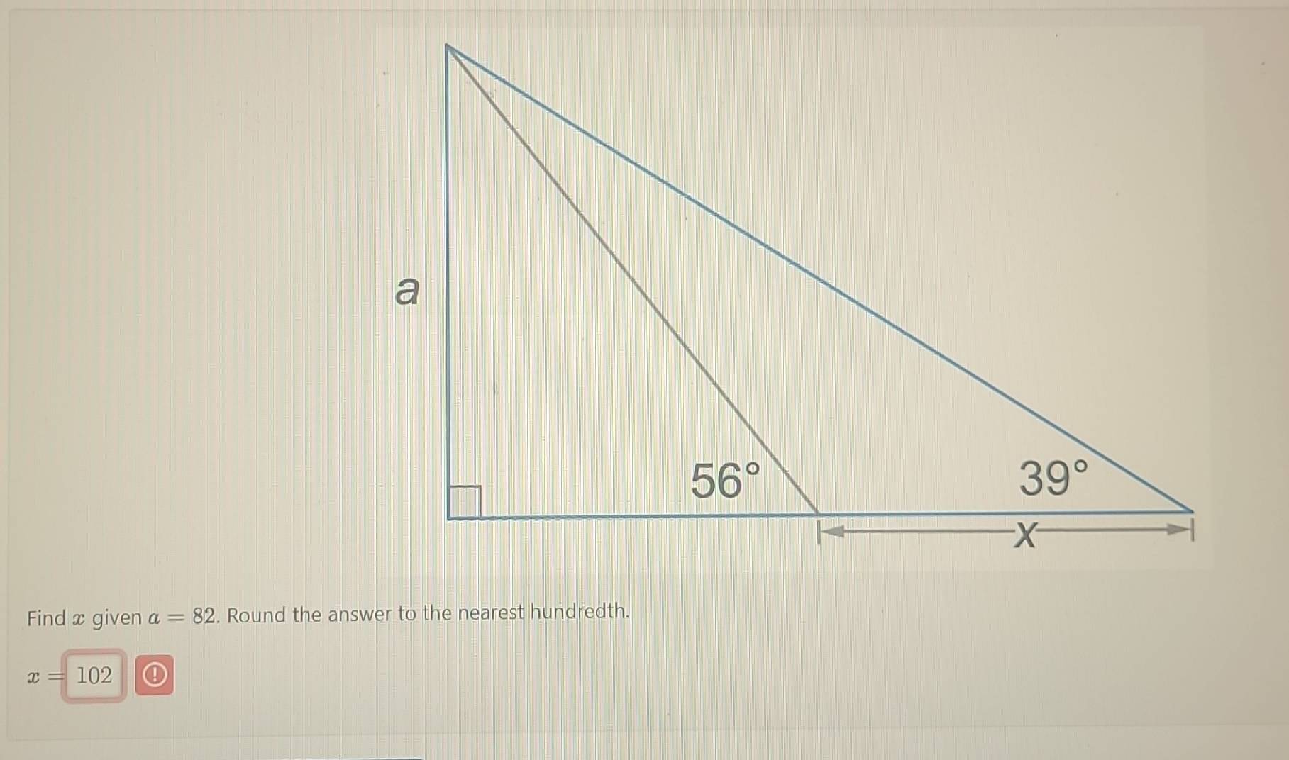 Find x given a=82. Round the answer to the nearest hundredth.
x=1 02