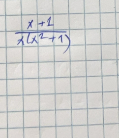  (x+1)/x(x^2+1) 