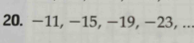 −11, −15, −19, −23, ...