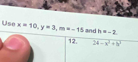 Use x=10,y=3,m=-15