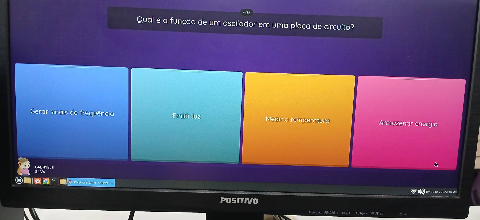 4/36
Qual é a função de um oscilador em uma placa de circuito?
Gerar sinais de frequência Emitir luz Medir a temperatura Armazenar energia
GABRYELE
SILVA
9 Playing a Game - Quízizz-
ter, 12 nov 2024, 07:46
POSITIVO
MENU READER CZ