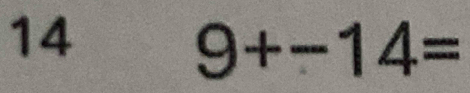 14
9+-14=