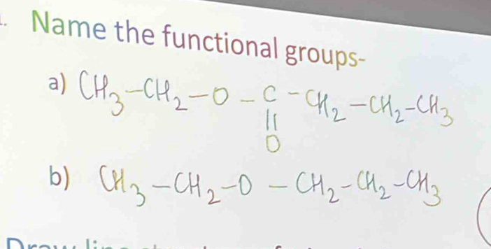 Name the functional groups- 
a)