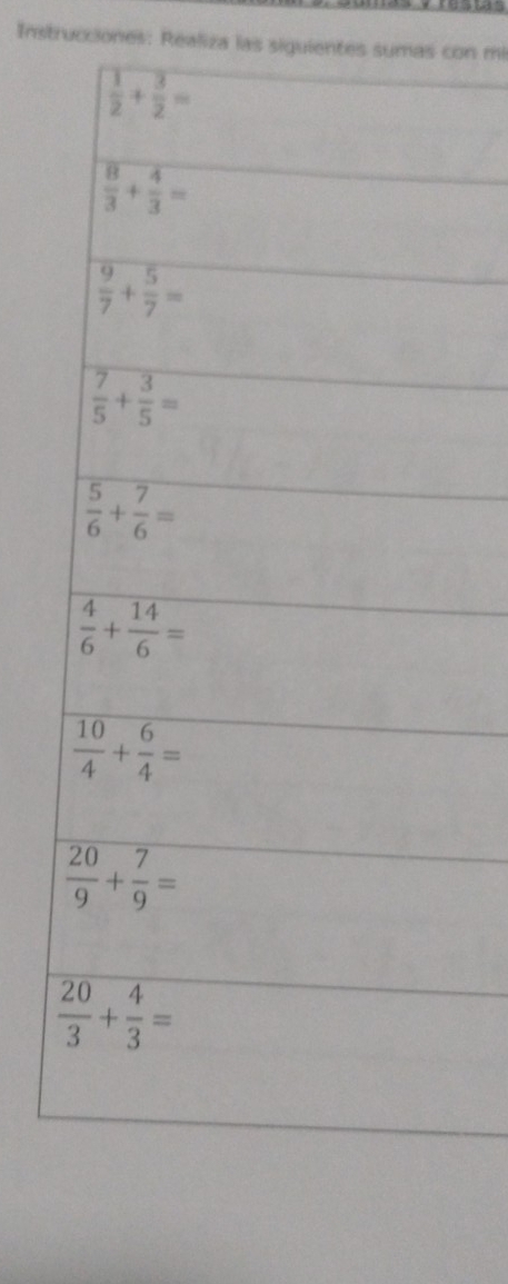 Instrucciones: Realiza las siguientes sumas con mi