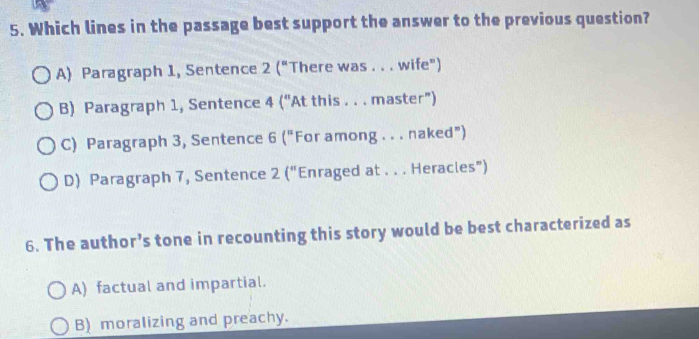 Solved: Which lines in the passage best support the answer to the ...