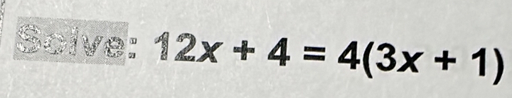 12x+4=4(3x+1)