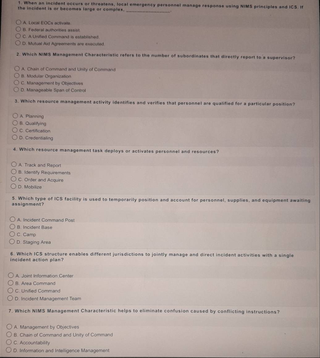 Solved: When an incident occurs or threatens, local emergency personnel ...