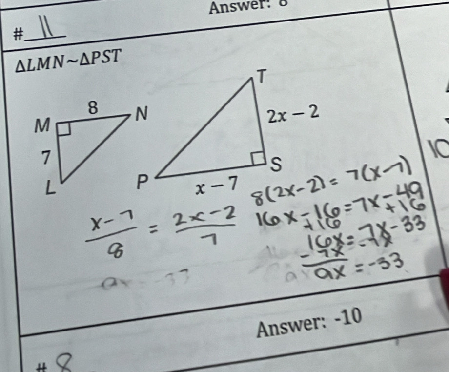 Answer: 8
_#
△ LMNsim △ PST
Answer: -10