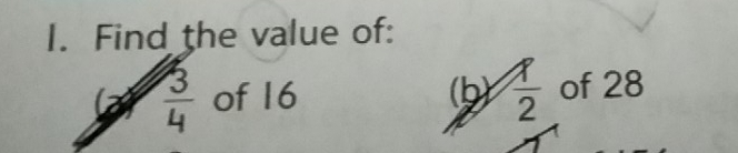 Find the value of: 
la  3/4  of 16 (b  x/2  of 28