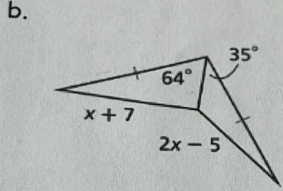 35°
64°
x+7
2x-5