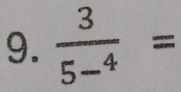 frac 35-^4=