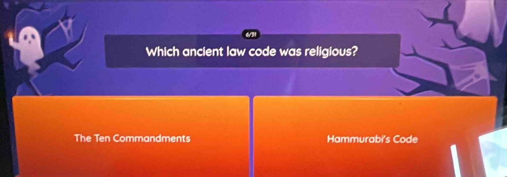 Which ancient law code was religious?
The Ten Commandments Hammurabi's Code