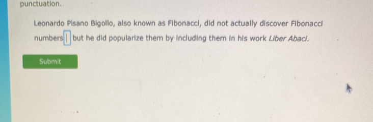 Solved: punctuation. Leonardo Pisano Bigollo, also known as Fibonacci ...