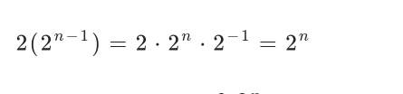 2(2^(n-1))=2· 2^n· 2^(-1)=2^n