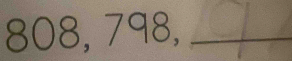 808, 798,_