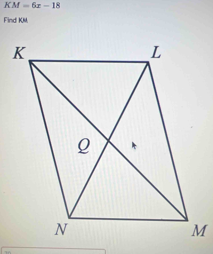 KM=6x-18
Find KM