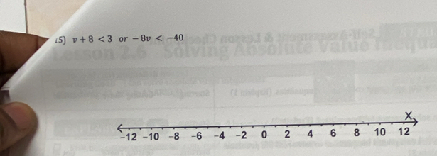 v+8<3</tex> or -8v