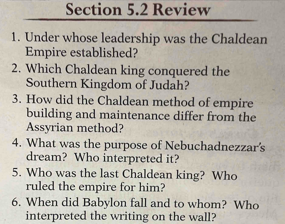 Solved: Review 1. Under whose leadership was the Chaldean Empire ...