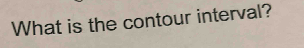 What is the contour interval?