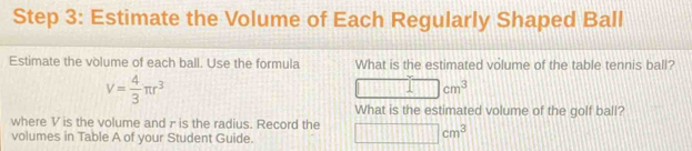 Solved: Estimate the Volume of Each Regularly Shaped Ball Estimate the ...