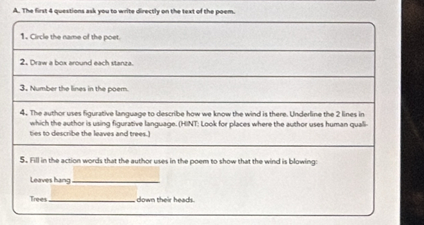 The first 4 questions ask you to write directly on the text of the poem.