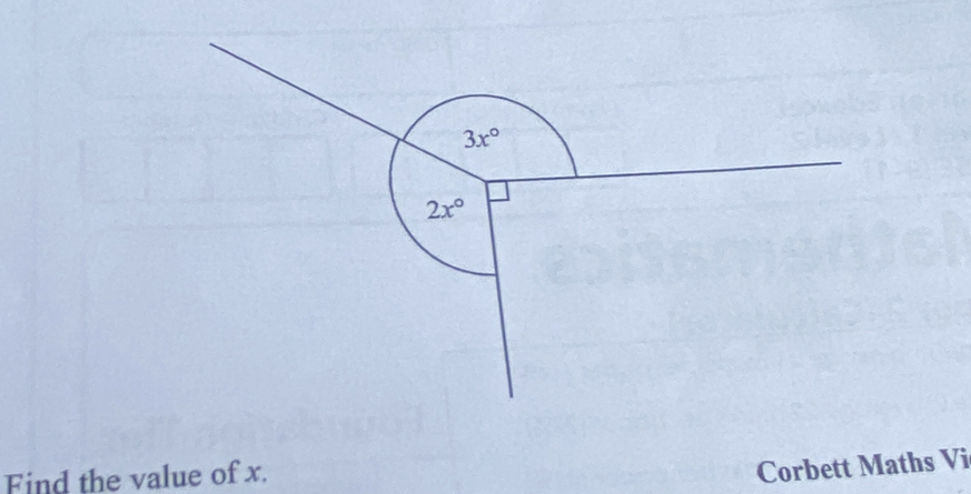 Find the value of x.
Corbett Maths Vi