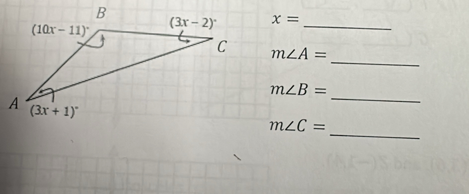 x=
_
_
m∠ A=
_
m∠ B=
_
m∠ C=