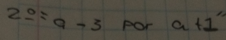 zoverset 0-=a-3 for a+1