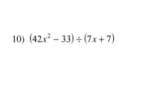 (42x^2-33)/ (7x+7)