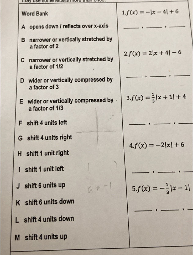 may use some letter 
1. f(x)=-|x-4|+6
_
，_