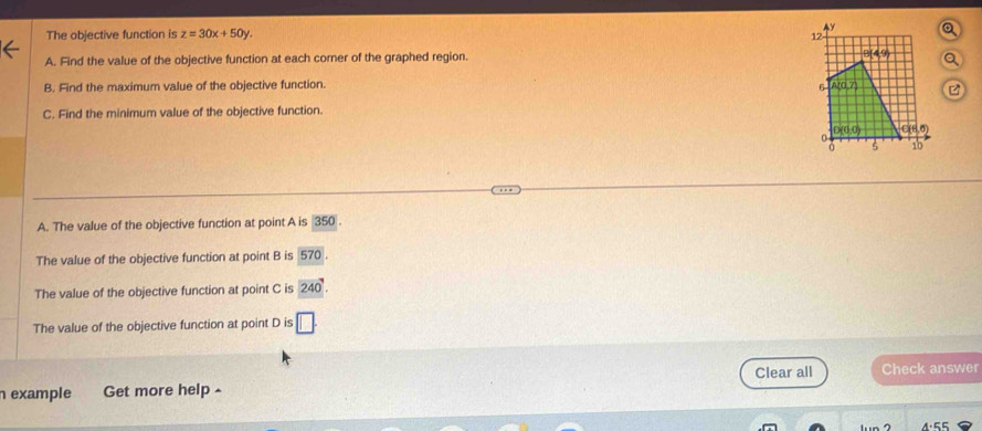 Solved: a The objective function is z=30x+50y. A. Find the value of the ...