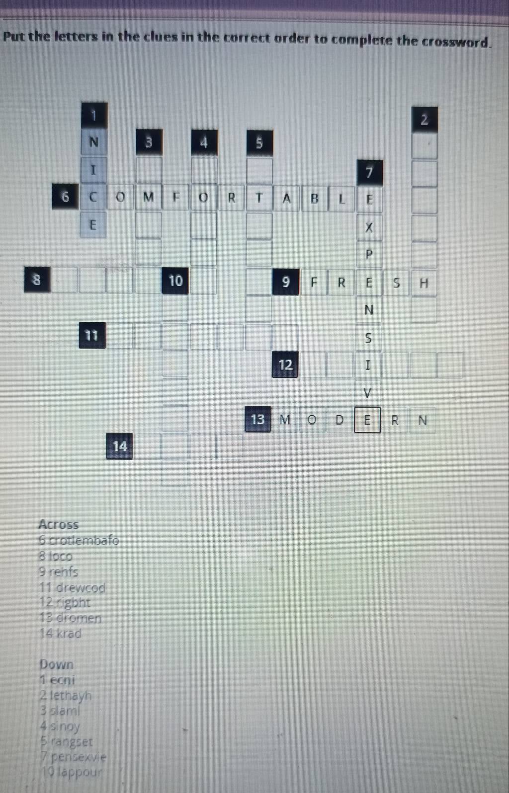 Resuelto:Put the letters in the clues in the correct order to complete Resuelto:Put the letters in the clues in the correct order to complete