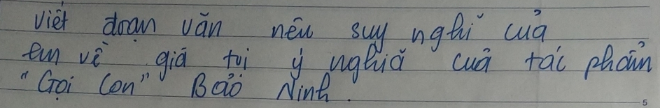 viet doan ván new suy ngti cuà 
en vè giā tuì y ughiā cuā tao phcin 
" Goi Con" BQ0 Ninh.