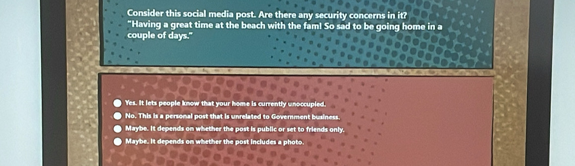 Solved: Consider this social media post. Are there any security ...