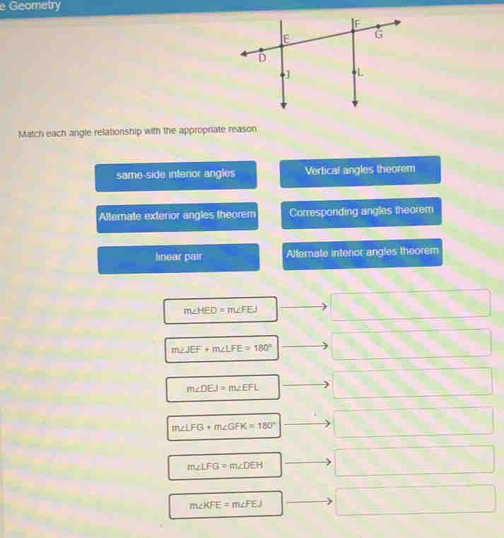 Geometry Match each angle relationship with the appropriate reason same ...