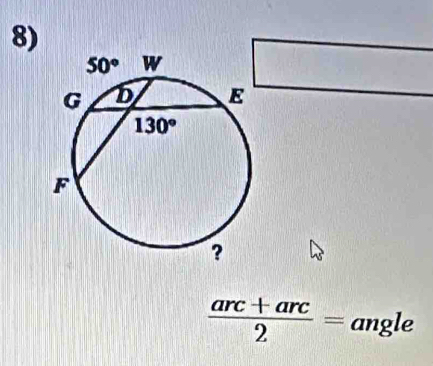  (arc+arc)/2 = angle