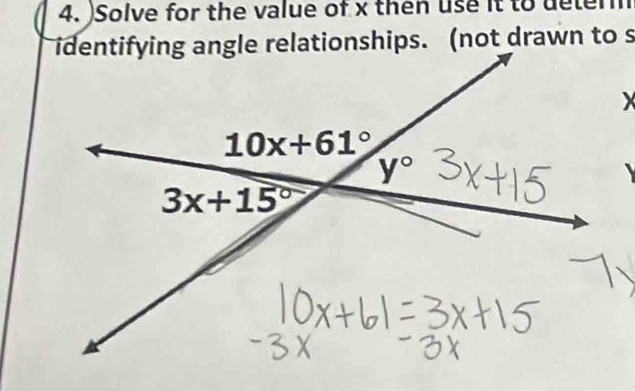 )Solve for the value of x then use it to deter