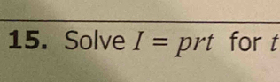 Solve I= prt for t