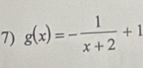 g(x)=- 1/x+2 +1