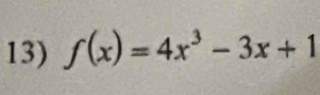 f(x)=4x^3-3x+1