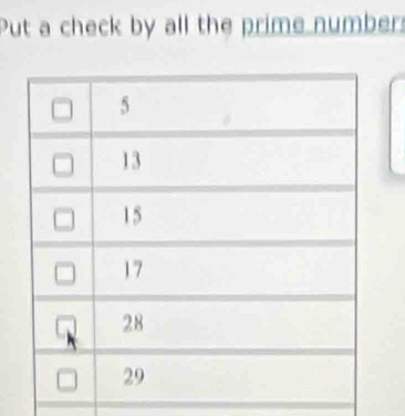 Put a check by all the prime number: