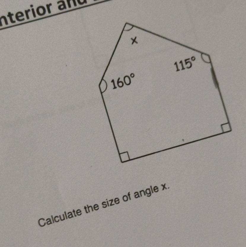 nterior and
Calculate the size of angle x